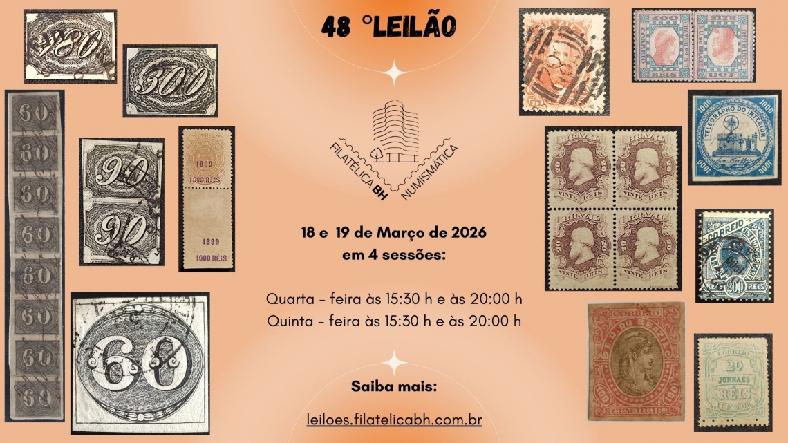 48º LEILÃO FILATÉLICA BH