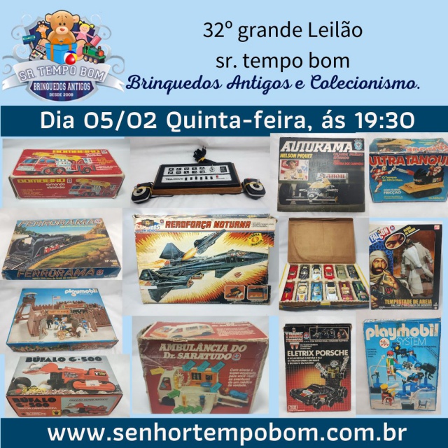 32º GRANDE LEILÃO DE BRINQUEDOS E COLECIONÁVEIS.