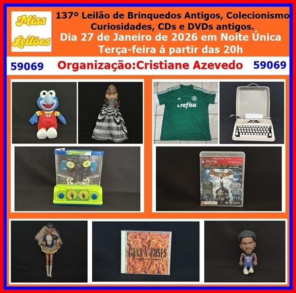 137º Leilão de Brinquedos Antigos, Colecionismo, Curiosidades, CDs e DVDs antigos.