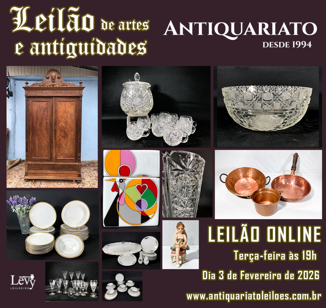 LEILÃO ANTIQUARIATO DE ARTES, ANTIGUIDADES, CURIOSIDADES E COLECIONISMO - 03 FEV 2026