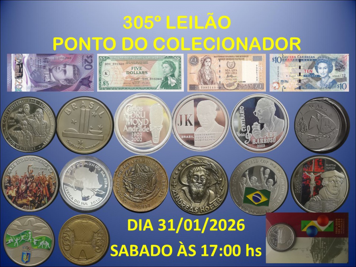 305º LEILÃO PONTO DO COLECIONADOR