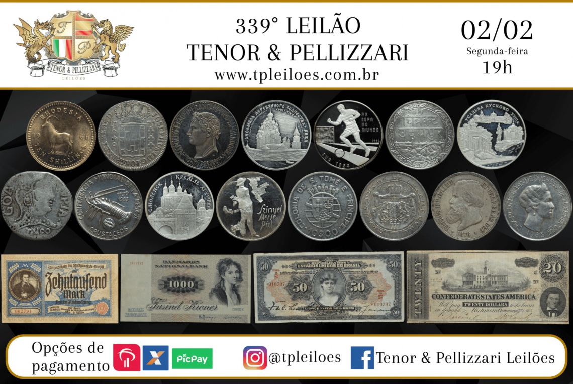 339º LEILÃO TENOR & PELLIZZARI DE NUMISMÁTICA