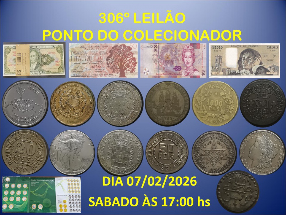 306º LEILÃO PONTO DO COLECIONADOR