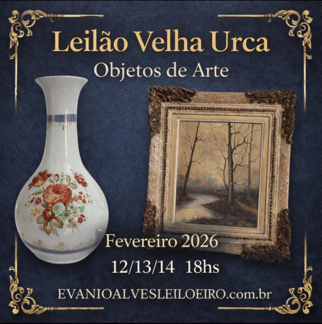 LEILÃO VELHA URCA OBJETOS DE ARTE FEVEREIRO 2026