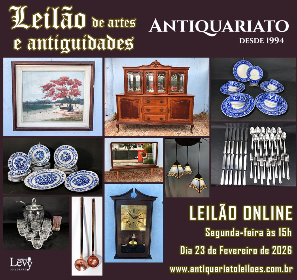 LEILÃO ANTIQUARIATO DE ARTES, ANTIGUIDADES, CURIOSIDADES E COLECIONISMO
