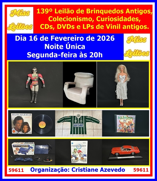 139º Leilão de Brinquedos Antigos, Colecionismo, Curiosidades, CDs, DVDs e LPs de Vinil antigos.