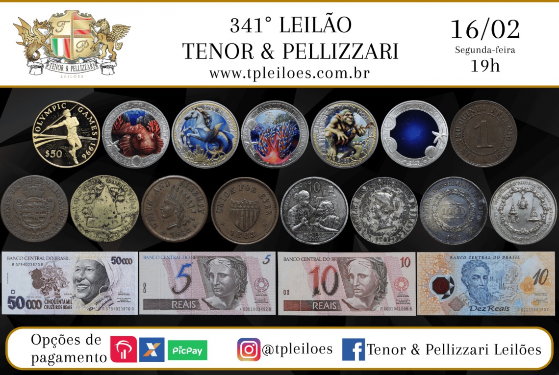 341º LEILÃO TENOR & PELLIZZARI DE NUMISMÁTICA