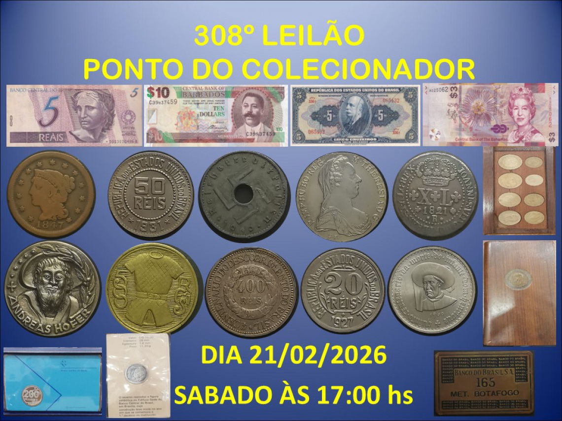 308º LEILÃO PONTO DO COLECIONADOR