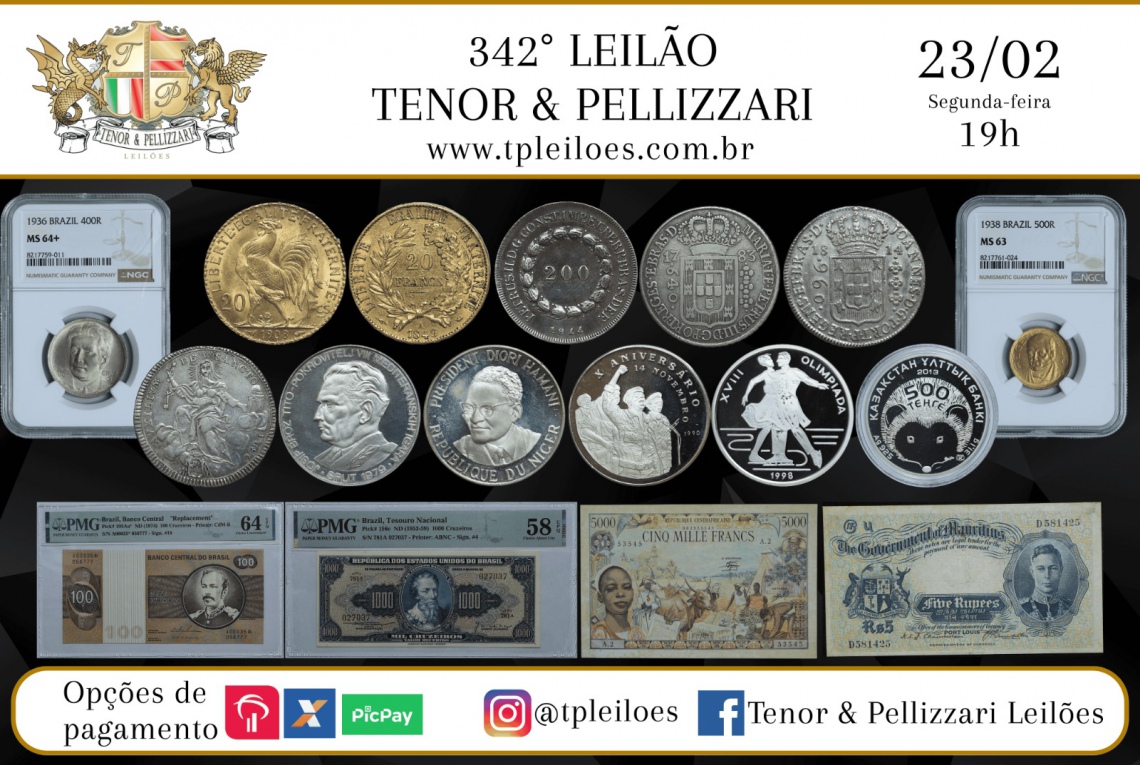 342º LEILÃO TENOR & PELLIZZARI DE NUMISMÁTICA