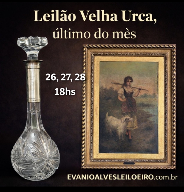 LEILÃO VELHA URCA, ULTIMO DO MES