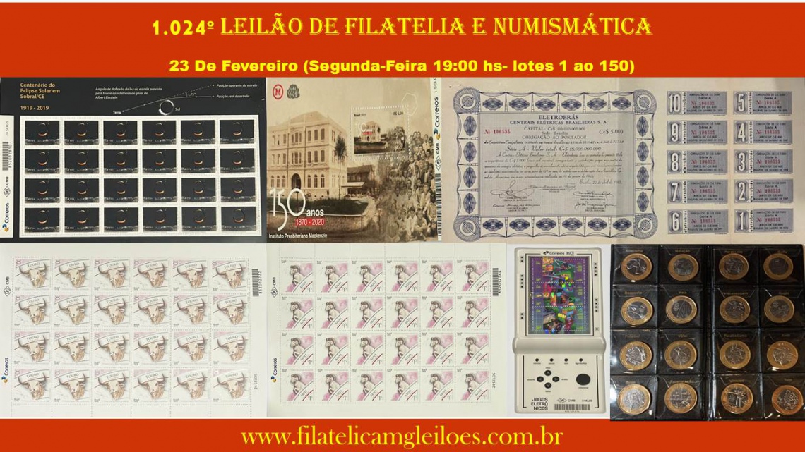 1.024º Leilão de Filatelia e Numismática