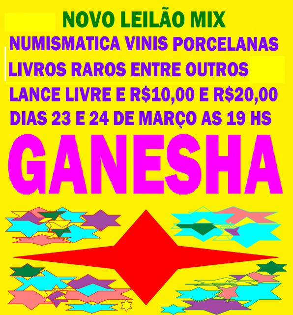 LEILÃO MIX GANESHA ,PORCELANAS,VINIS IMPORTADOS,NUMISMÁTICA,LIVROS RAROS,LOTES A R$10,00 E R$20,00