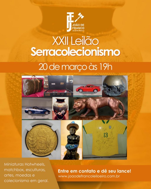 XXII SERRACOLECIONISMO - Artes, antiguidades, colecionismo, matchbox, hotwheels, miniaturas, moedas