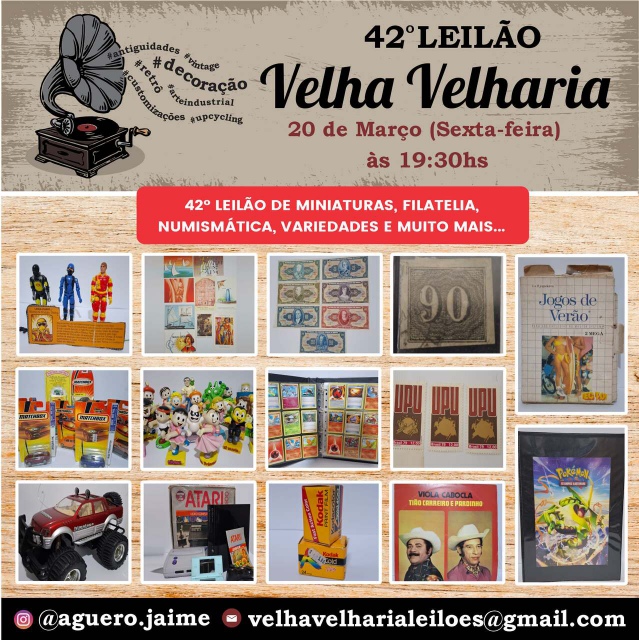 42º LEILÃO DE MINIATURAS, FILATELIA, NUMISMÁTICA, VARIEDADES E MUITO MAIS...