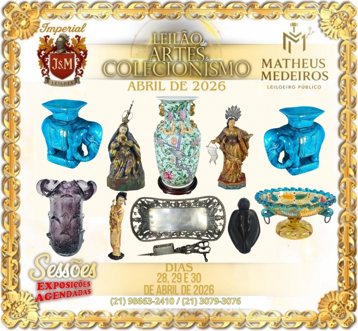 LEILÃO DE ARTES E COLECIONISMO DE ABRIL DE 2026