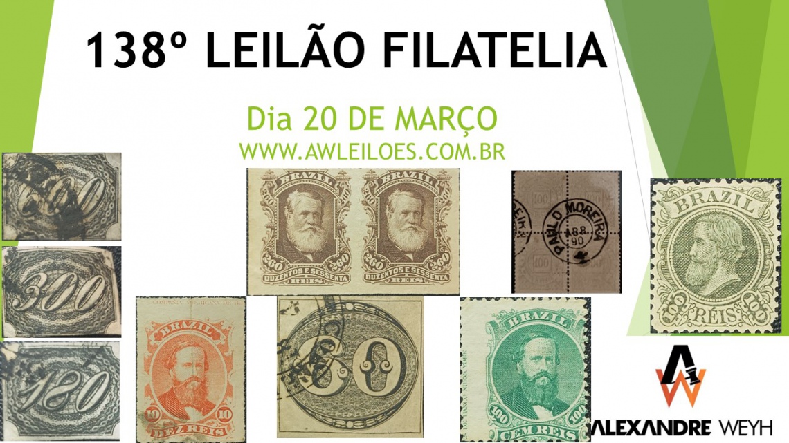 138º LEILÃO FILATELIA  -  AWLEILÕES
