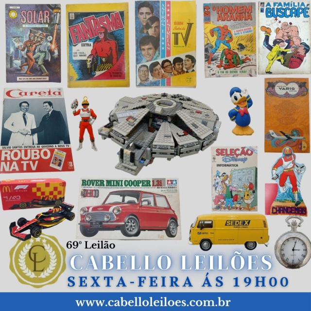 69º Leilão de Brinquedos, Gibis, Antiguidades, Discos, Numismática, Livros, Coleções e Curiosidades