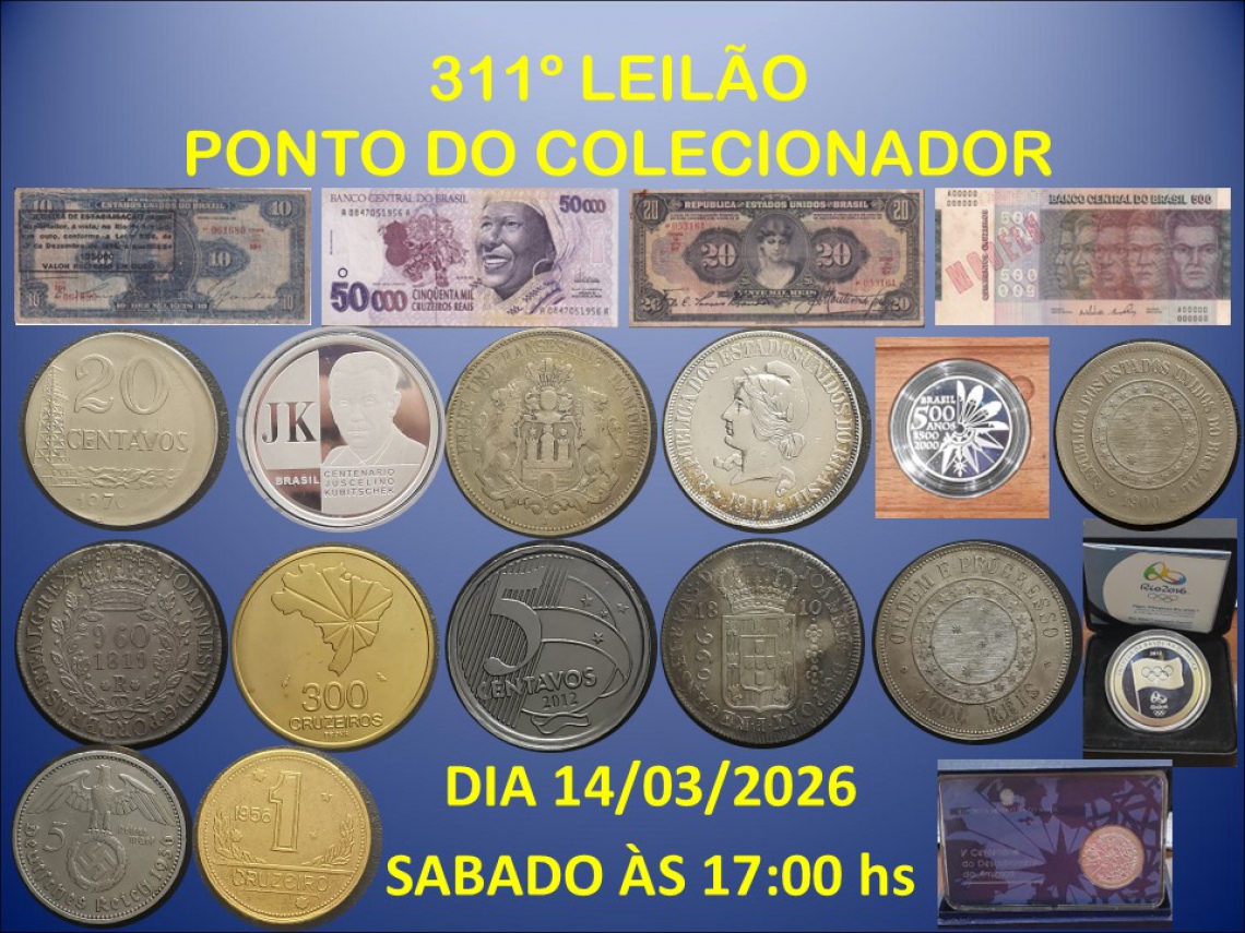 311º LEILÃO PONTO DO COLECIONADOR