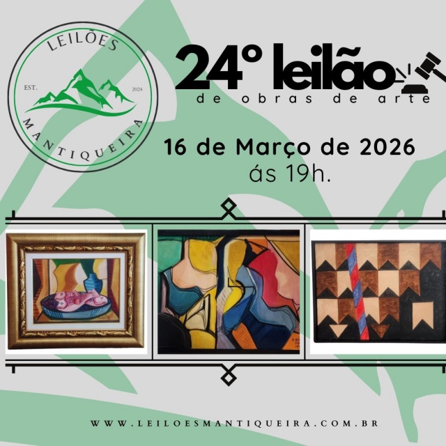 24º LEILÃO DE ARTE E ANTIGUIDADES