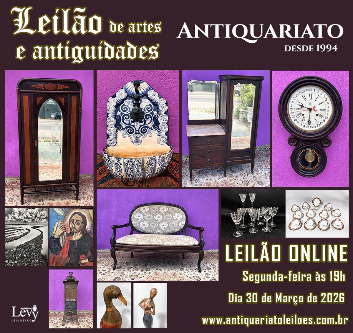 LEILÃO ANTIQUARIATO DE ARTES, ANTIGUIDADES, CURIOSIDADES E COLECIONISMO - 26 MAR 2026