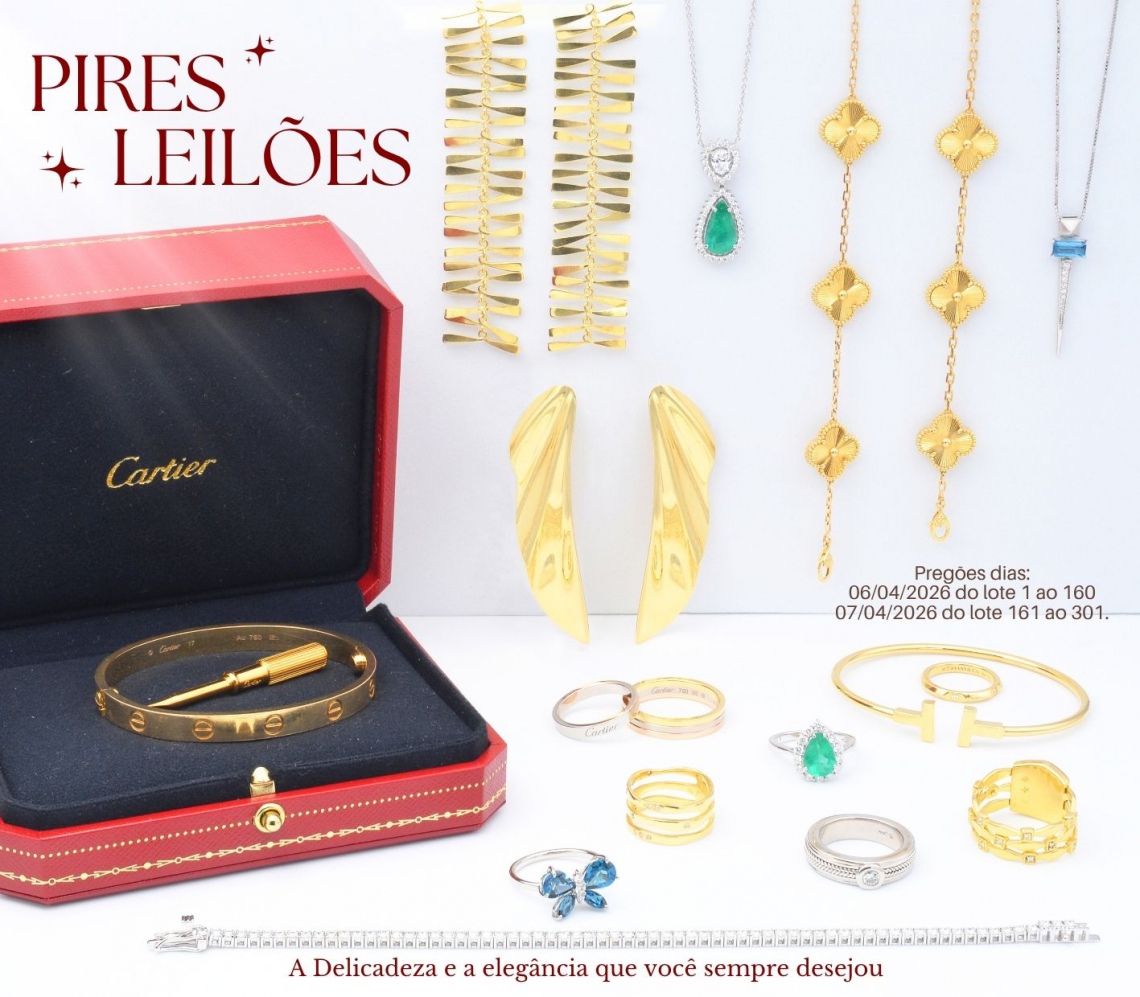 43º Leilão Pires Joias | EM ATÉ 5x S/ JUROS