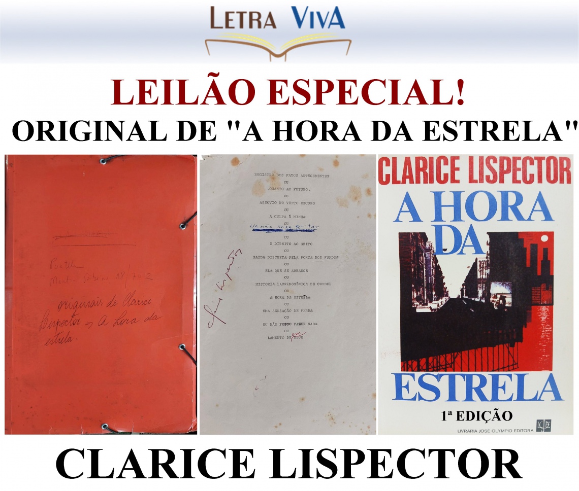 LEILÃO ESPECIAL! ORIGINAL DE A HORA DA ESTRELA - CLARICE LISPECTOR