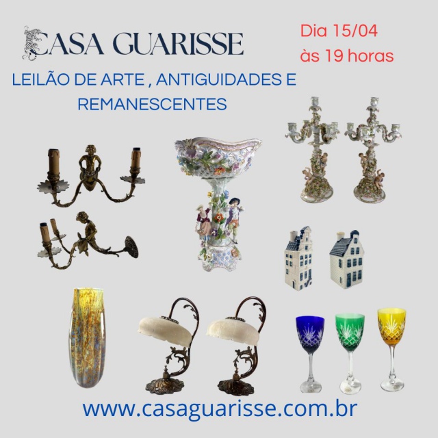 LEILÃO DE ARTE, ANTIGUIDADES E REMANESCENTES