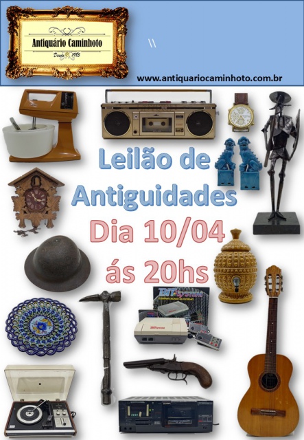 55º  LEILÃO ANTIQUARIO CAMINHOTO