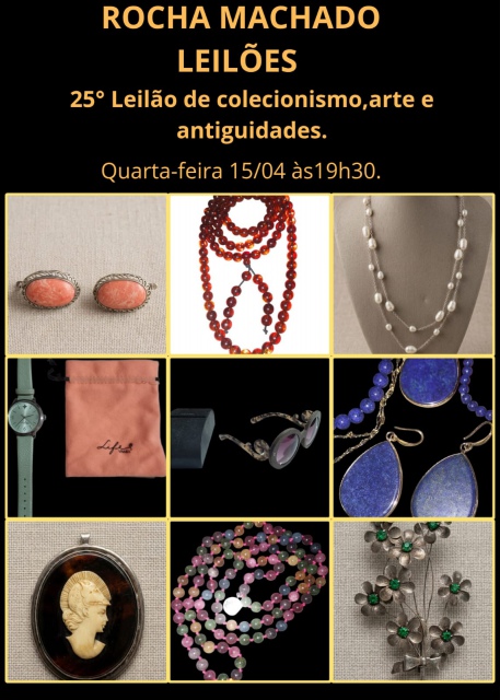 25º LEILÃO DE COLECIONISMO, ARTE E ANTIGUIDADES ROCHA MACHADO LEILÕES