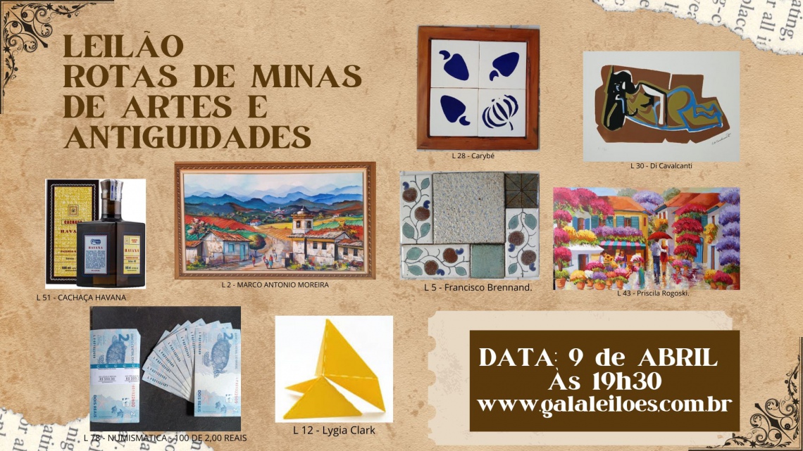 LEILÃO ROTAS  DE MINAS DE ARTES E ANTIGUIDADES
