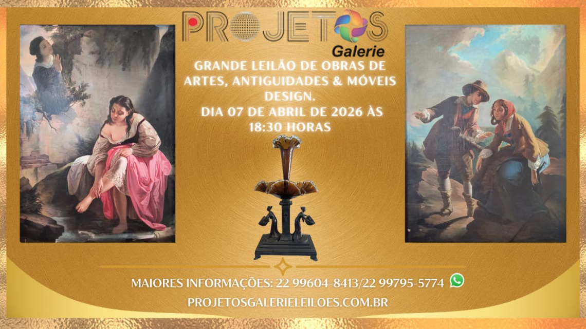 GRANDE LEILÃO DE OBRAS DE ARTES, DESIGN & ANTIGUIDADES