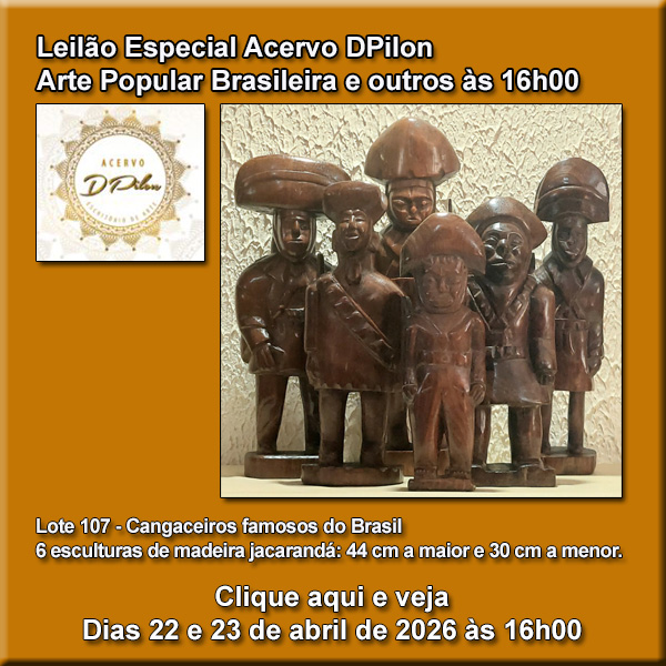 Leilão Especial - ARTE POPULAR BRASILEIRA e outros