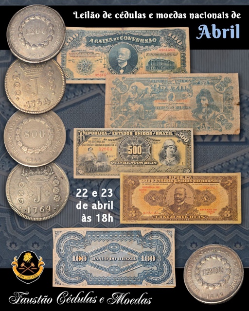 LEILÃO DE CÉDULAS E MOEDAS NACIONAIS
