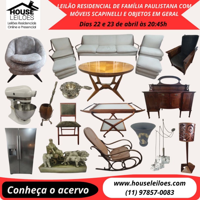 LEILÃO RESIDENCIAL DE FAMILIA PAULISTANA COM MÓVEIS SCAPINELLI E OBJETOS EM GERAL
