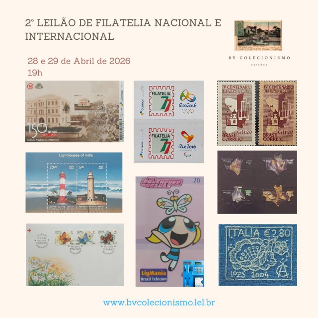2º LEILÃO DE FILATELIA BRASILEIRA E INTERNACIONAL