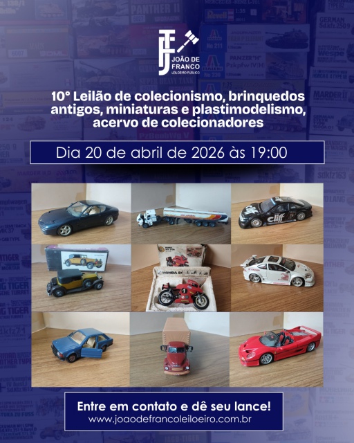 10º LEILÃO DE COLECIONISMO,BRINQUEDOS ANTIGOS, MINIATURAS E PLASTIMODELISMO ACERVO DE COLECIONADOR