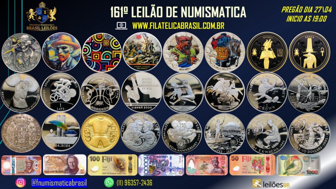 161º LEILÃO DE NUMISMÁTICA - MOEDAS & CÉDULAS - NACIONAIS E ESTRANGEIRAS.