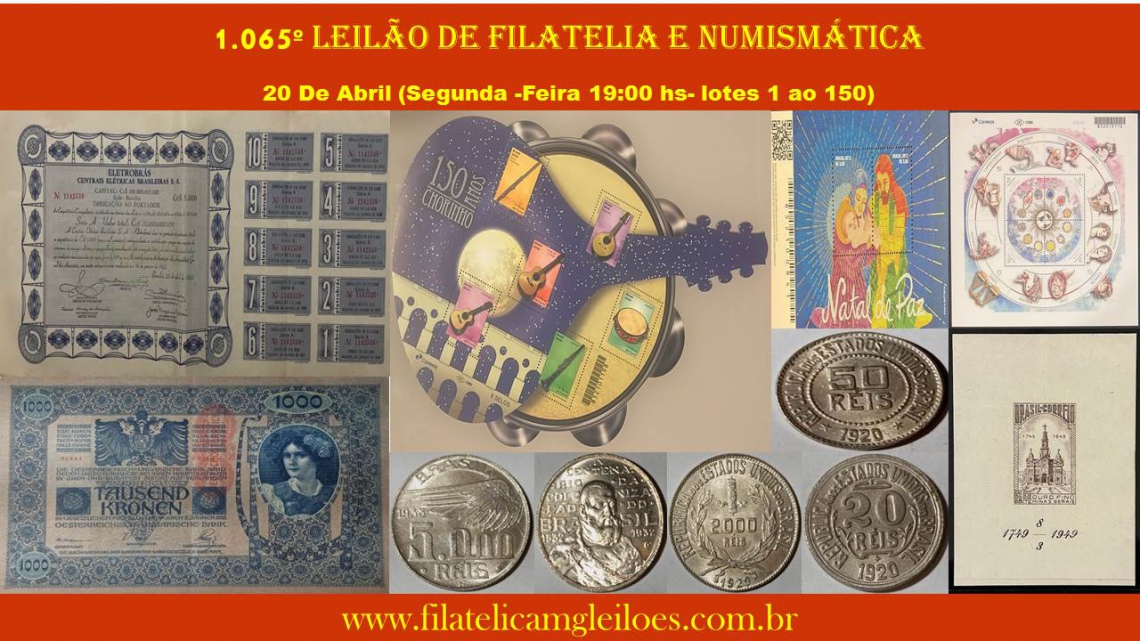 1.065º Leilão de Filatelia e Numismática