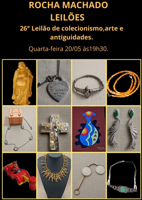 26º LEILÃO DE COLECIONISMO, ARTE E ANTIGUIDADES ROCHA MACHADO LEILÕES