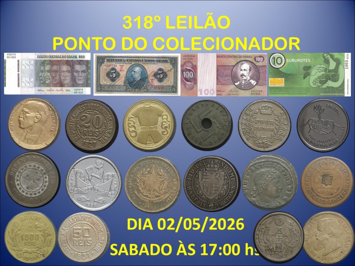 318º LEILÃO PONTO DO COLECIONADOR