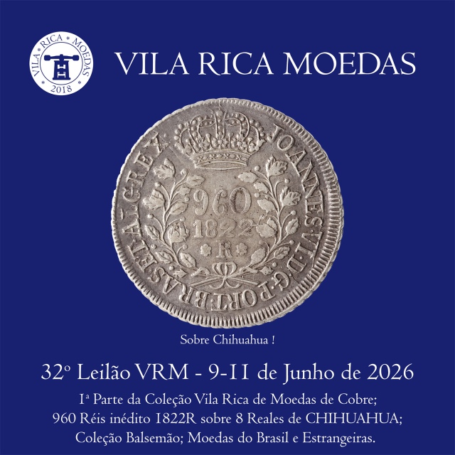 32º Leilão Vila Rica Moedas