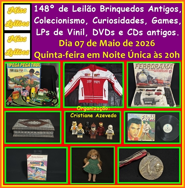 148º Leilão Brinquedos Antigos, Colecionismo, Curiosidades, Games, LPs de Vinil, DVDs e CDs antigos.