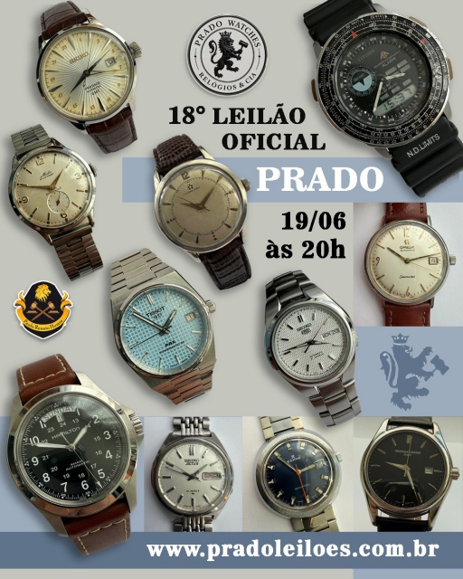18º LEILÃO OFICIAL PRADO - RELÓGIOS