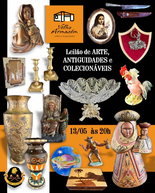 LEILÃO DE ARTE, ANTIGUIDADES E COLECIONÁVEIS