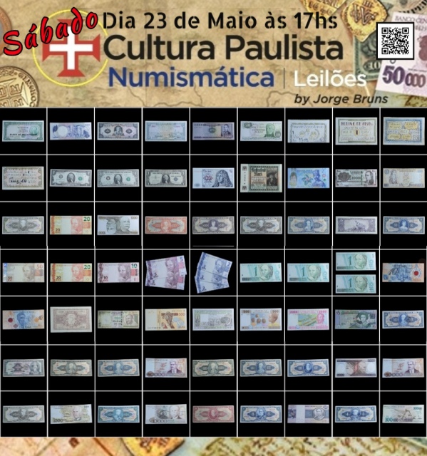 127º LEILÃO SÓ CEDULAS - ESPECIAL DO CULTURA PAULISTA NUMISMÁTICA
