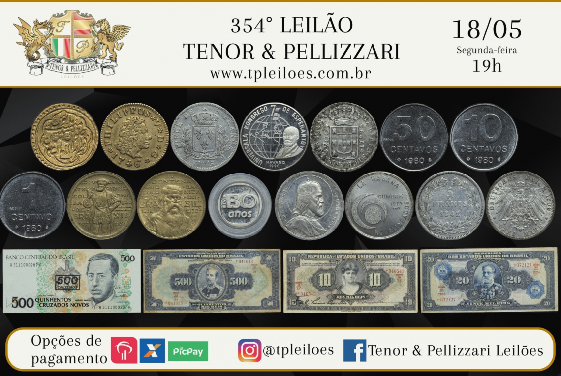 354º LEILÃO TENOR & PELLIZZARI DE NUMISMÁTICA