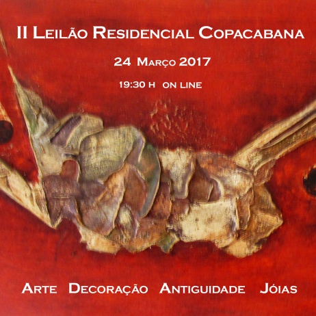 II LEILÃO RESIDENCIAL COPACABANA - Arte Decoração Antiguidade Jóias