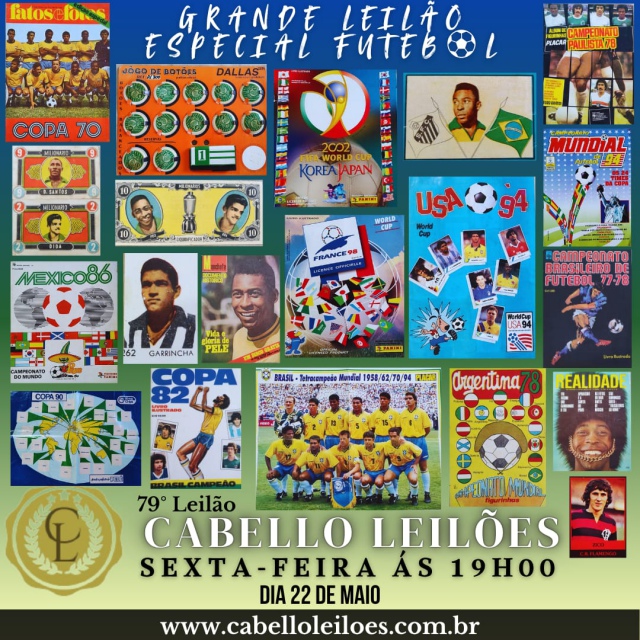 79º Grande Leilão Especial Futebol, Figurinhas, Gibis, Discos, Livros, Álbunss e Curiosidades