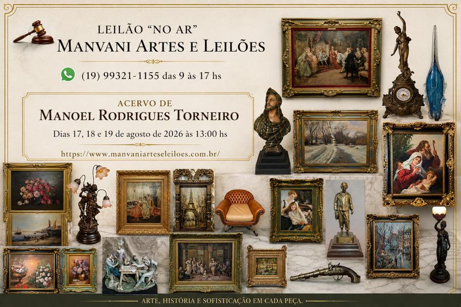 LEILÃO DE ARTES E ANTIGUIDADES DO ACERVO DE MANOEL RODRIGUES TORNEIRO