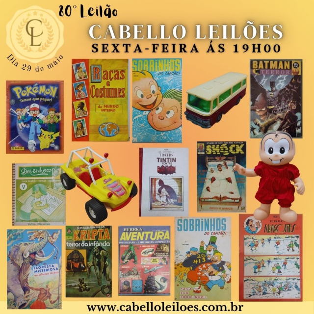 80º Leilão de Brinquedos, Gibis, Antiguidades, Discos, Numismática, Livros, Coleções e Curiosidades